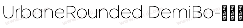 UrbaneRounded DemiBo字体转换 UrbaneRounded DemiBo字体转换